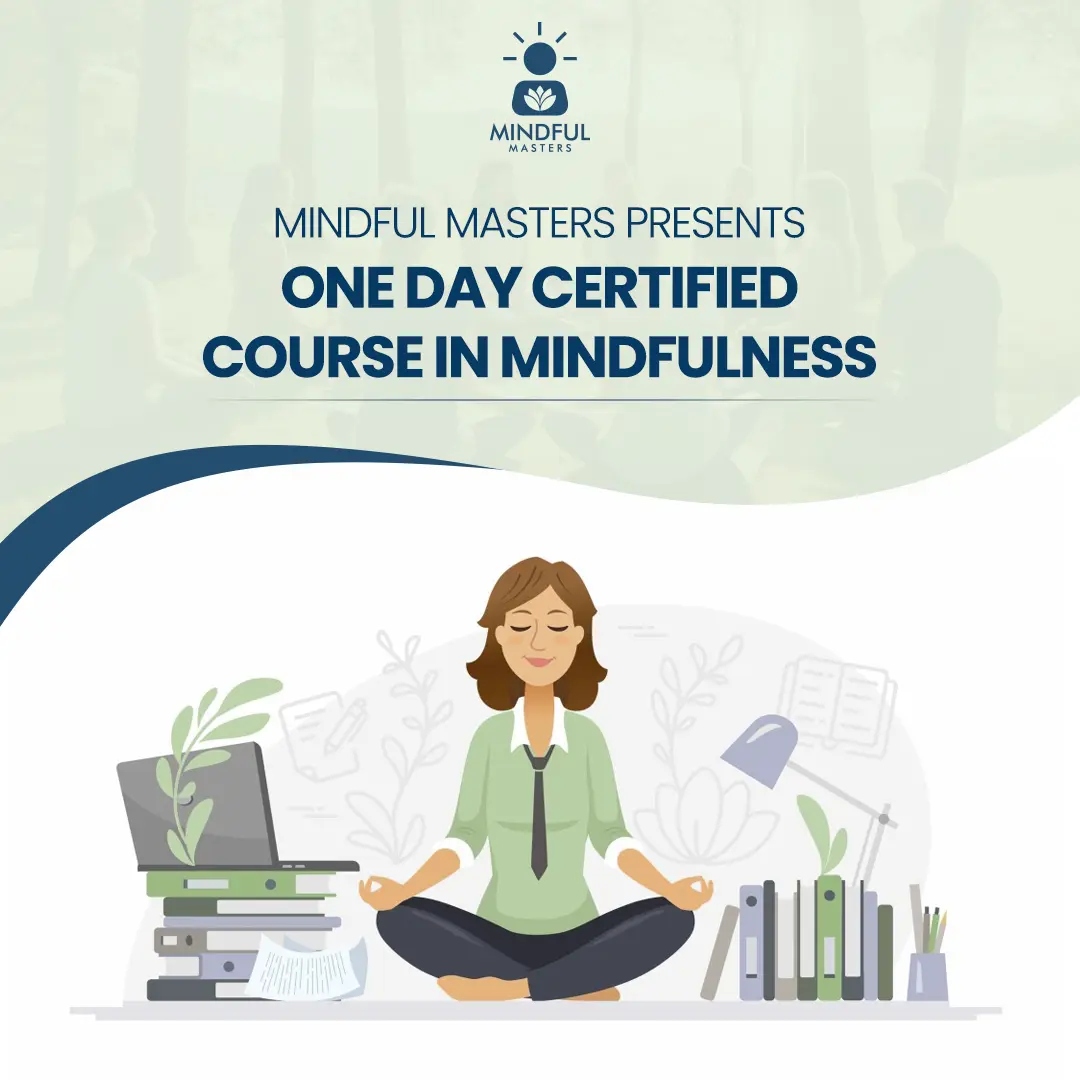 One Day Certified Course in Mindfulness